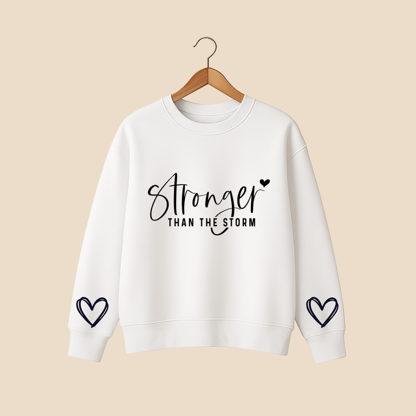 Stronger Than Storm Sweat Shirt