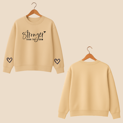Stronger Than Storm Sweat Shirt